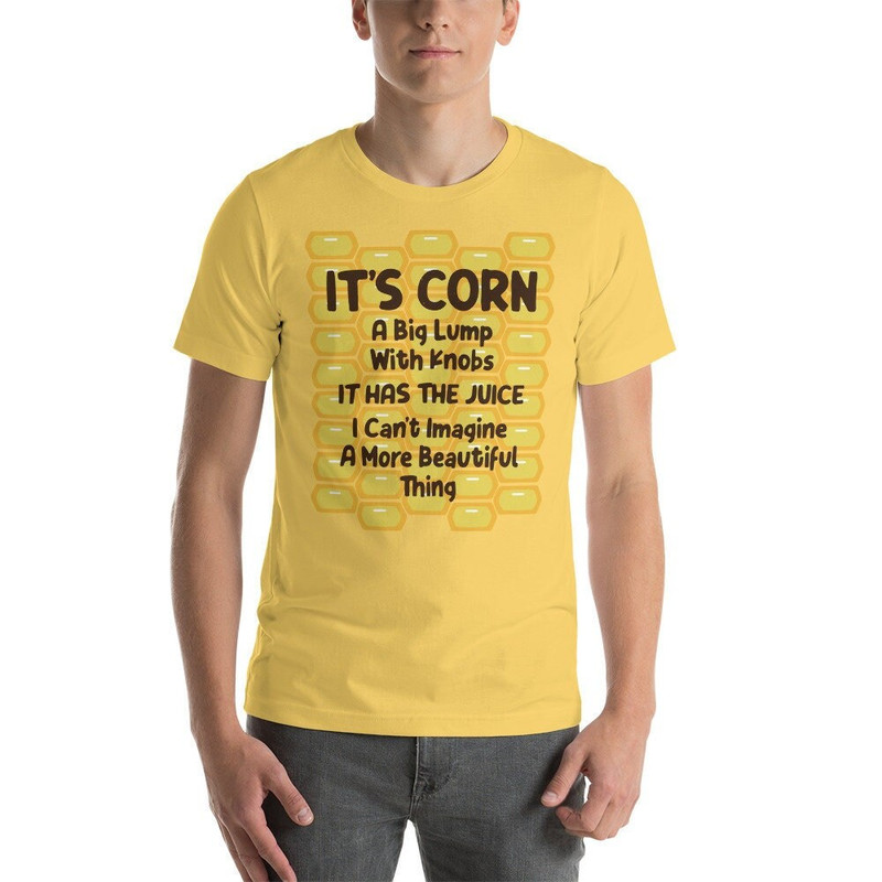 It's Corn Costume T-Shirt - It's Corn a big lump with knobs It's Corn Kid Meme Halloween Costume - 1.jpg