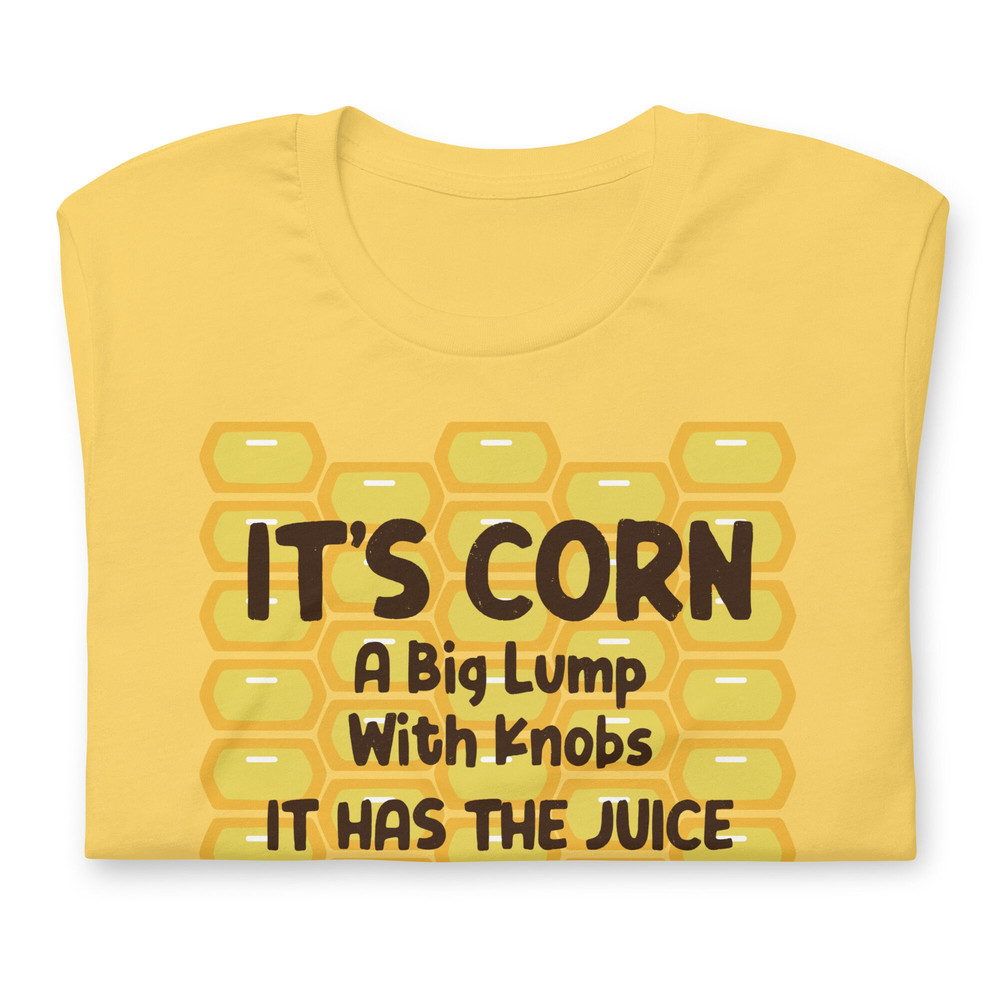 It's Corn Costume T-Shirt - It's Corn a big lump with knobs It's Corn Kid Meme Halloween Costume - 3.jpg