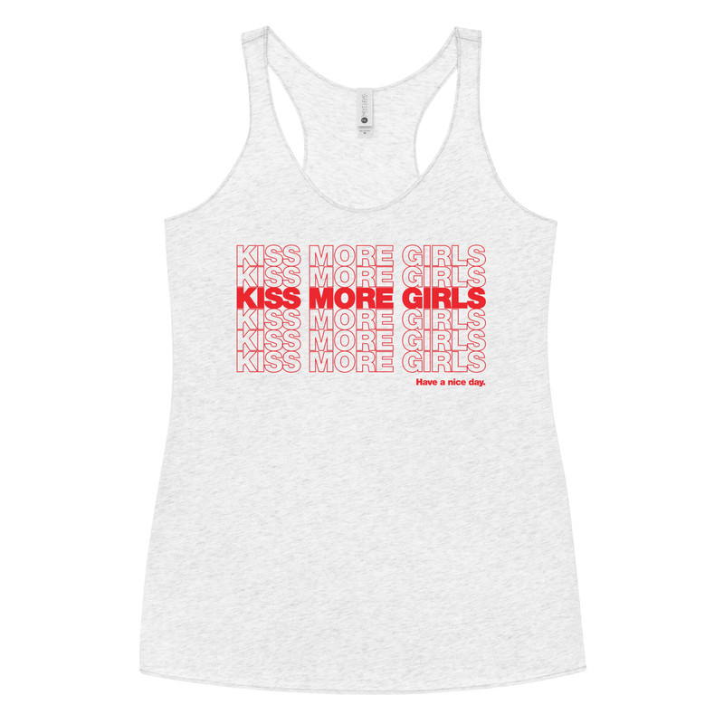 Kiss More Girls Pride Women's Racerback Tank Live Laugh Lesbian LGBTQ+ Pride Lesbian shirt Have a nice day - 2.jpg