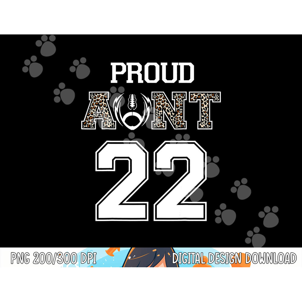 Custom Proud Football Aunt Number 22 Personalized For Women png, sublimation copy.jpg