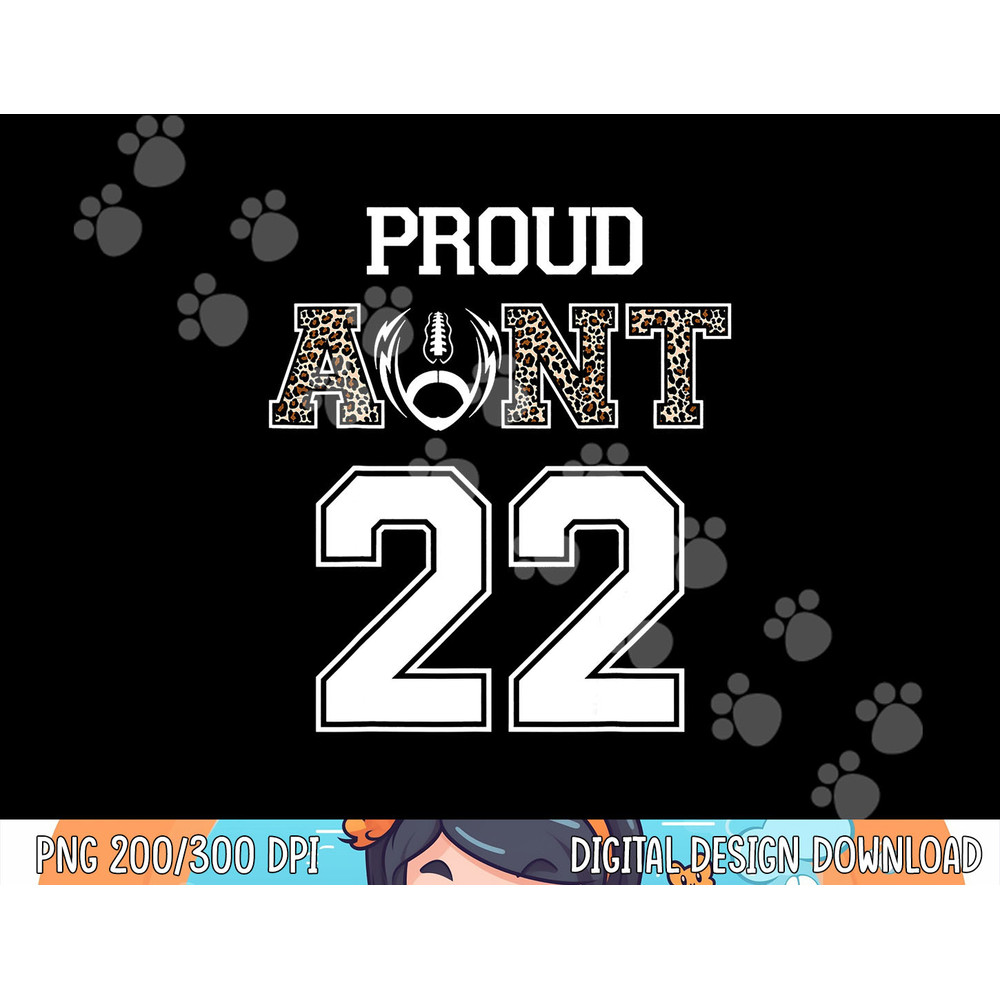 Custom Proud Football Aunt Number 22 Personalized For Women png, sublimation copy.jpg