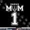 Custom Proud Football Mom Number 1 Personalized For Women png, sublimation copy.jpg