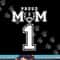 Custom Proud Football Mom Number 1 Personalized For Women png, sublimation copy.jpg