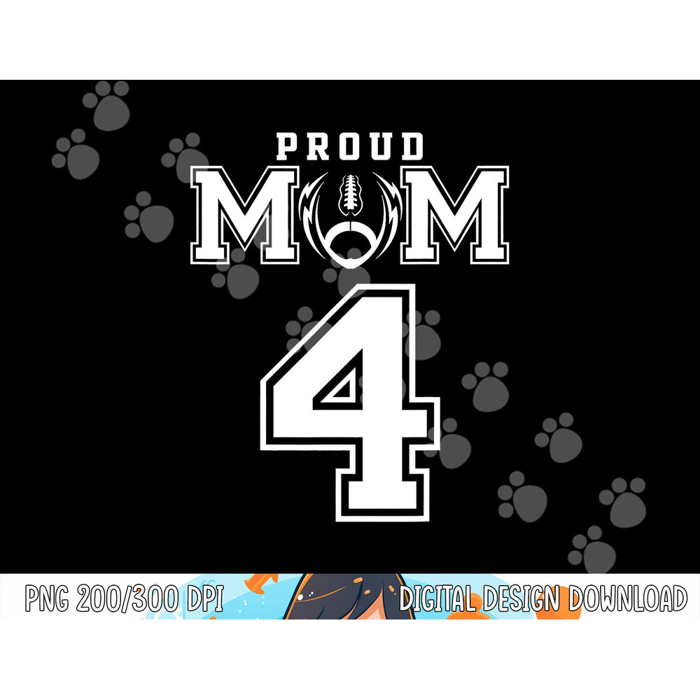 Custom Proud Football Mom Number 4 Personalized For Women png, sublimation copy.jpg
