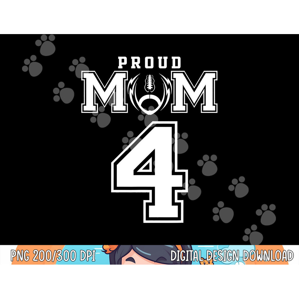 Custom Proud Football Mom Number 4 Personalized For Women png, sublimation copy.jpg