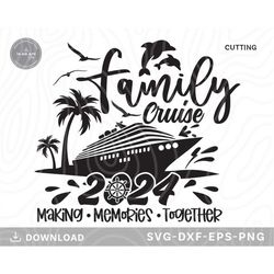family cruise 2024,cruise ship svg, cruise squad svg, family trip svg, family vacation svg, family cruise shirt,svg file