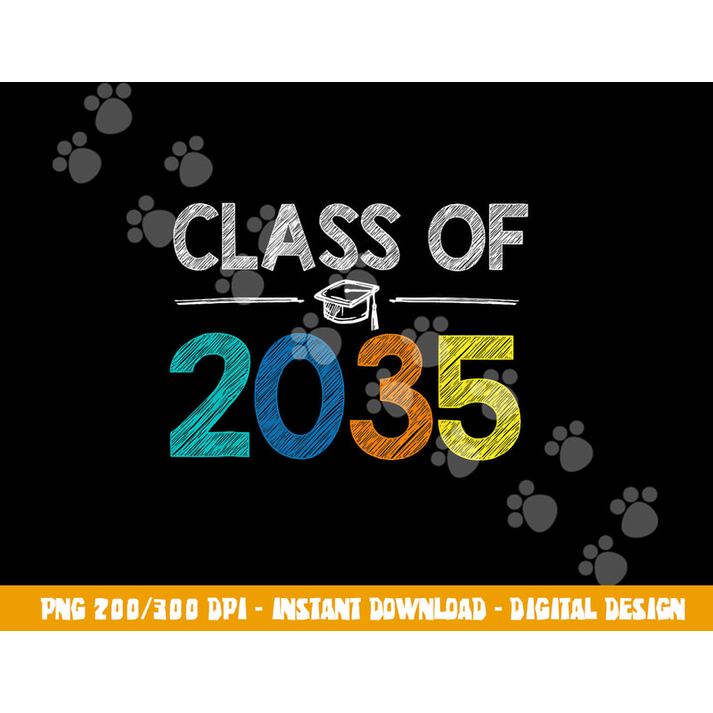 Class Of 2035 First Day Of School Graduation Teacher png, sublimation copy.jpg