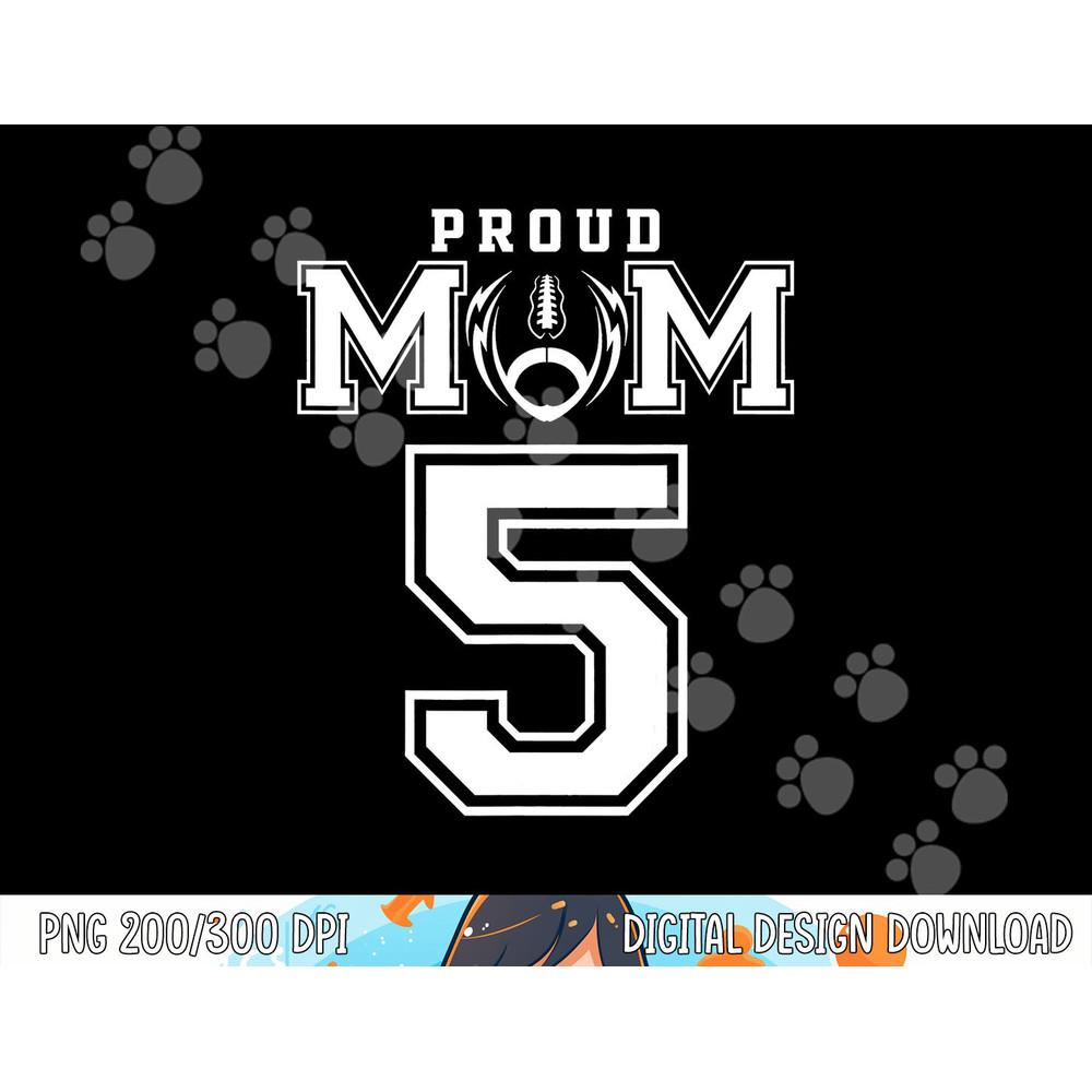 Custom Proud Football Mom Number 5 Personalized For Women png, sublimation copy.jpg