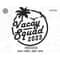 MR-1972023161833-vacay-squad-2023-svgfamily-trip-svggirls-trip-svgfamily-image-1.jpg