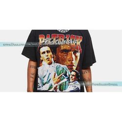 limited patrick bateman vintage t-shirt, gift for women and man unisex t-shirt fg