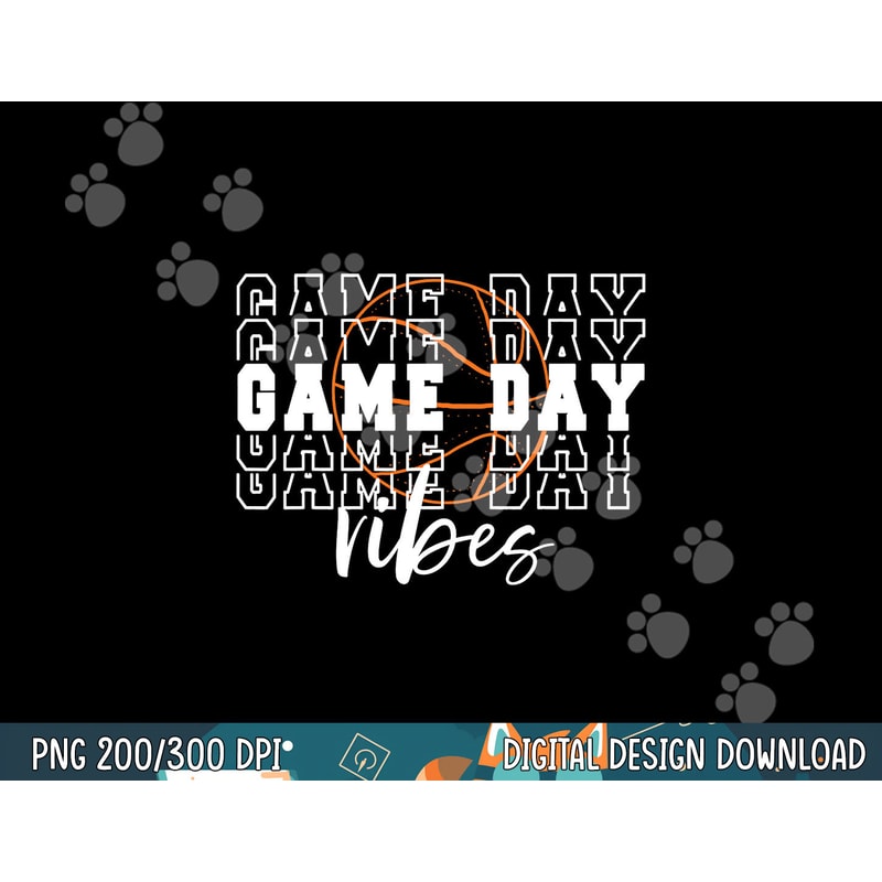 Game Day Vibes Basketball Game Day png, sublimation copy.jpg