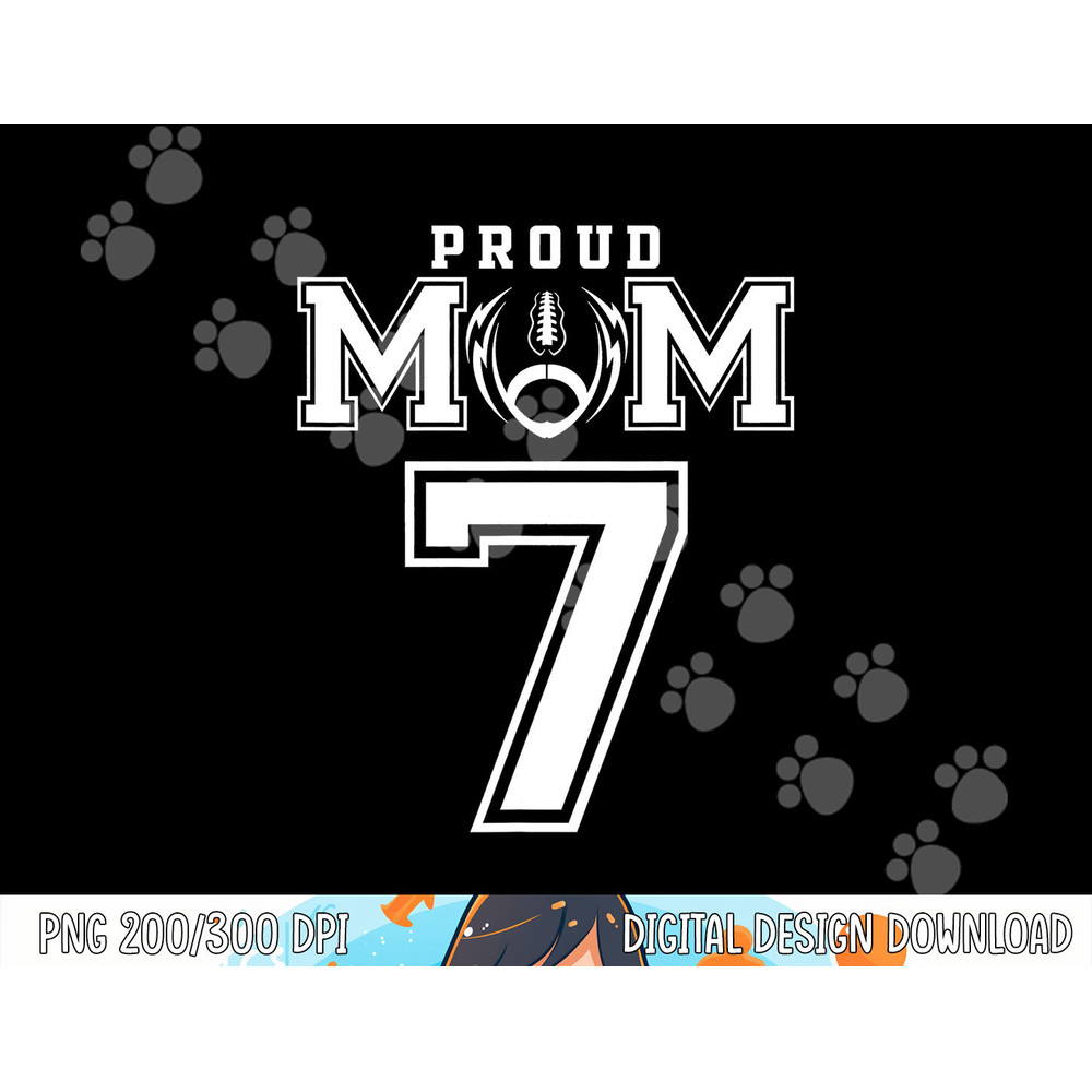 Custom Proud Football Mom Number 7 Personalized For Women png, sublimation copy.jpg