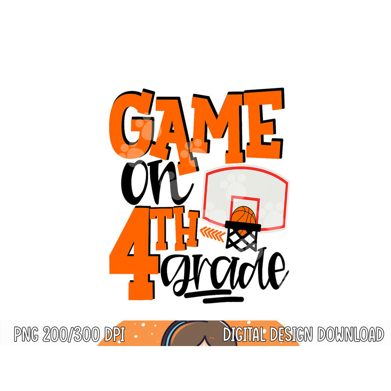 Game On 4th Grade Fun Basketball School T Shirt copy.jpg
