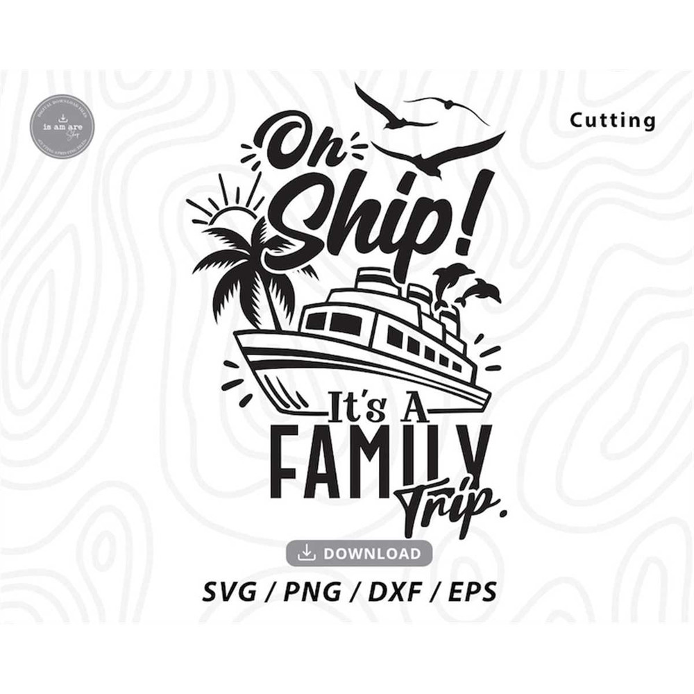 MR-197202316317-oh-ship-its-a-family-trip-svgfamily-cruise-shirt-image-1.jpg