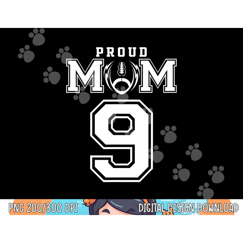 Custom Proud Football Mom Number 9 Personalized For Women png, sublimation copy.jpg