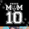 Custom Proud Football Mom Number 10 Personalized For Women png, sublimation copy.jpg