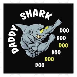 daddy shark doo doo doo doo svg, fathers day svg, daddy shark svg, baby shark svg, dad svg, daddy svg, dad shark svg, ba