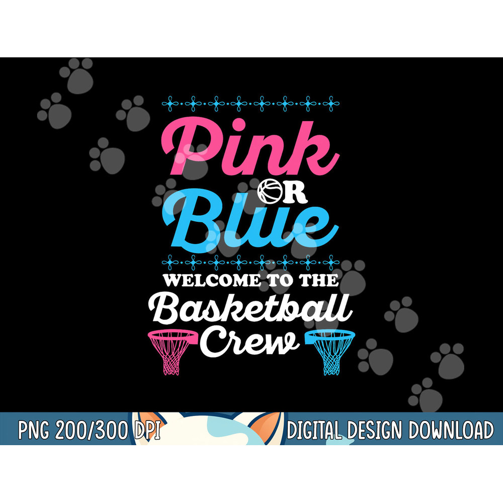 Gender Reveal Basketball Design for a Basketball Family png, sublimation copy.jpg