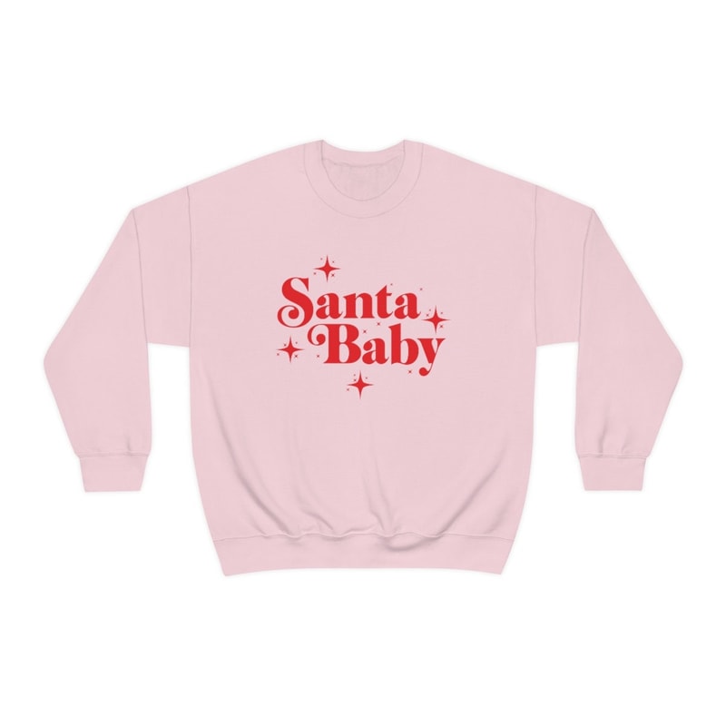 Santa Baby Sweatshirt Santa Baby sweater shirt jumper Holiday Crewneck Cute christmas shirt Gift for her - 2.jpg