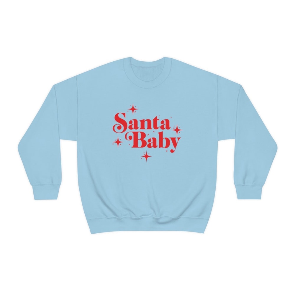Santa Baby Sweatshirt Santa Baby sweater shirt jumper Holiday Crewneck Cute christmas shirt Gift for her - 9.jpg
