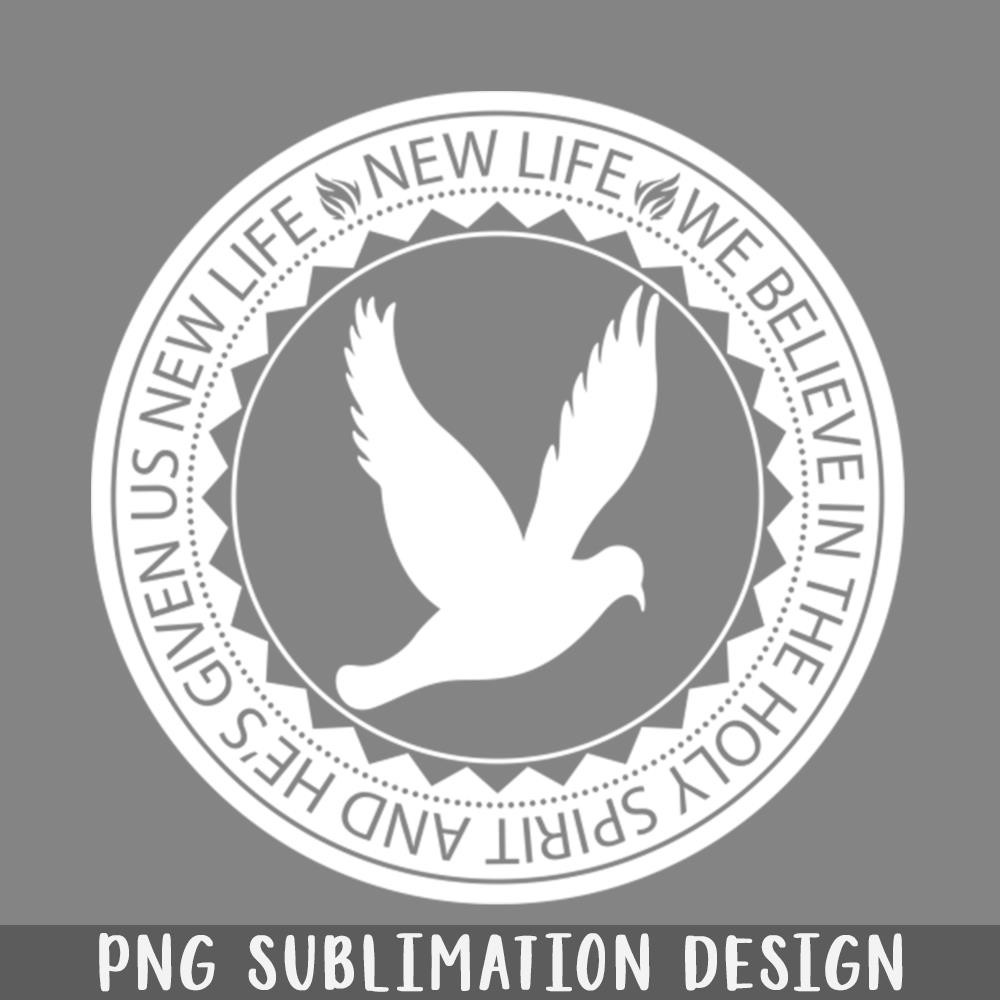 QA06071139-NEW LIFE WE BELIEVE IN THE HOLY SPIRIT AND HES GIVEN US NEW LIFE PNG Download.jpg