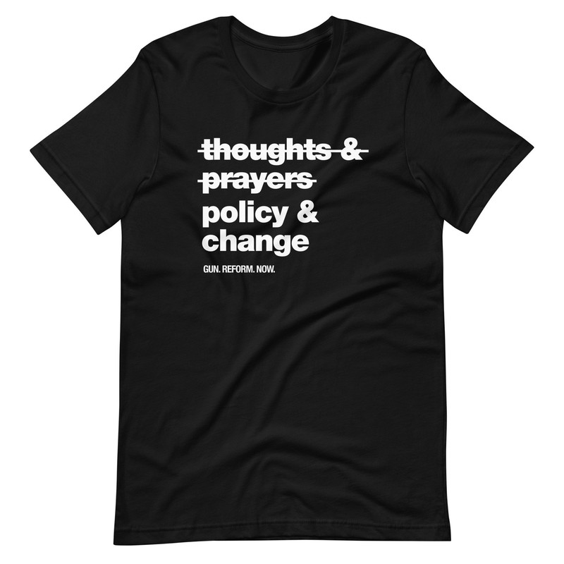 The view T-Shirt Thoughts and prayers policy change shirt Stop gun violence now Whoopi Goldberg - 1.jpg