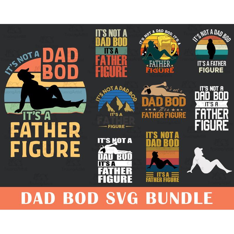 Dad Bob Svg Bundle, Father Figure Svg, Father's Day Svg, Dad Bod Svg, Fatherhood Svg, Father Svg, Happy Fathers Day Svg, Cricut File - 1.jpg