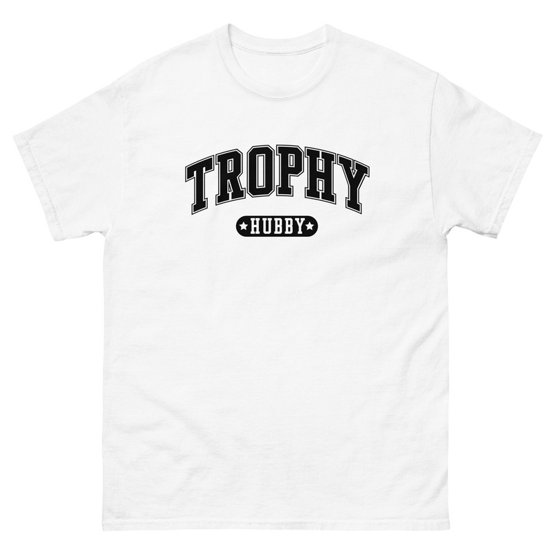 Trophy Husband shirt • Trophy Hubby Shirt, Gift for Him, Gift from Wife, Anniversary Gift for Him, Gift for Husband, Anniversary Present - 6.jpg