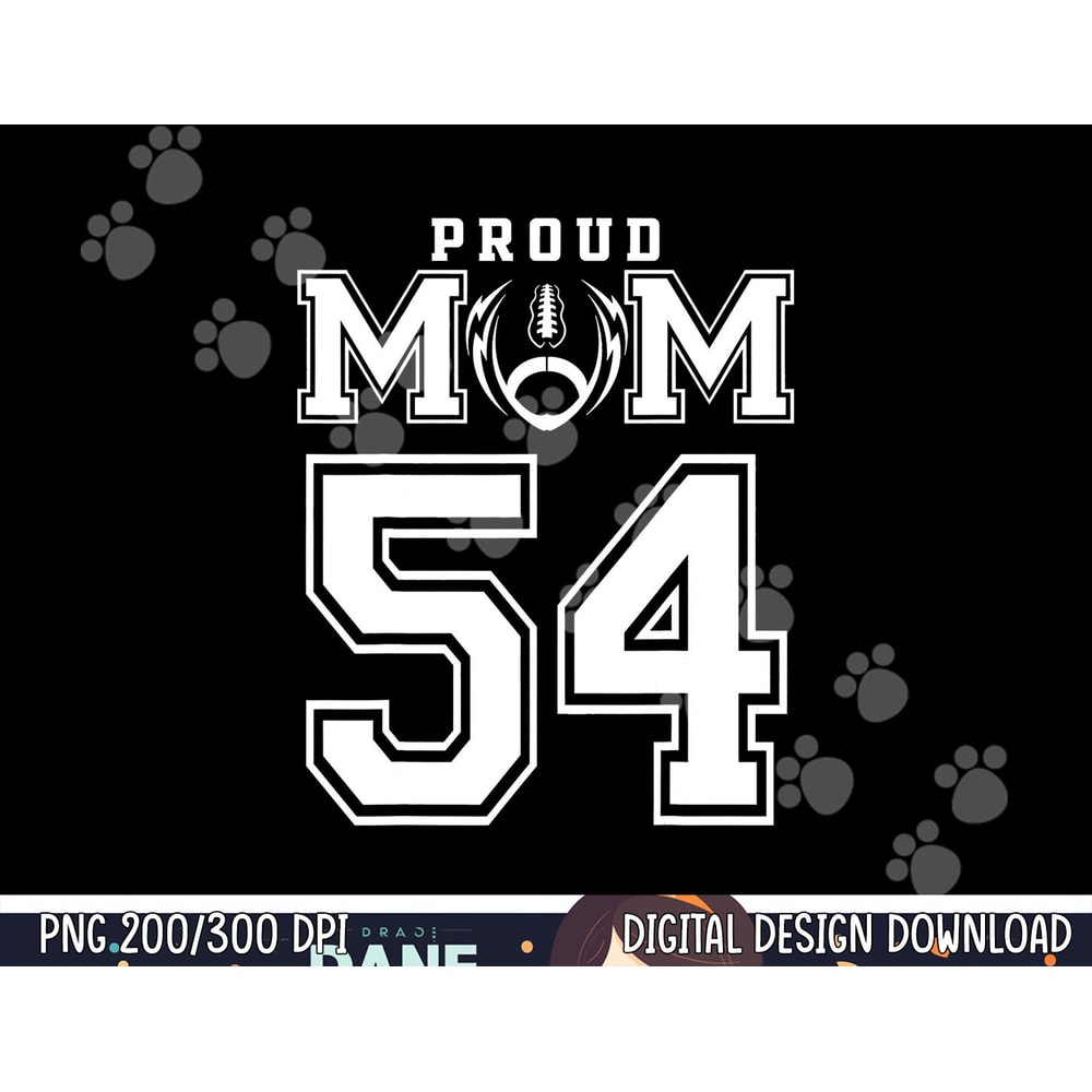 Custom Proud Football Mom Number 54 Personalized For Women png, sublimation copy.jpg