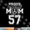 Custom Proud Football Mom Number 57 Personalized Women png, sublimation copy.jpg