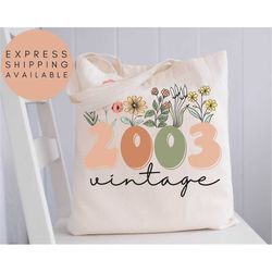 20th birthday tote bag, vintage 2003 tote bag, 20th birthday gift for women, 20th birthday gift for men, 20th birthday f
