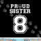 Custom Proud Football Sister Number 8 Personalized Women png, sublimation copy.jpg