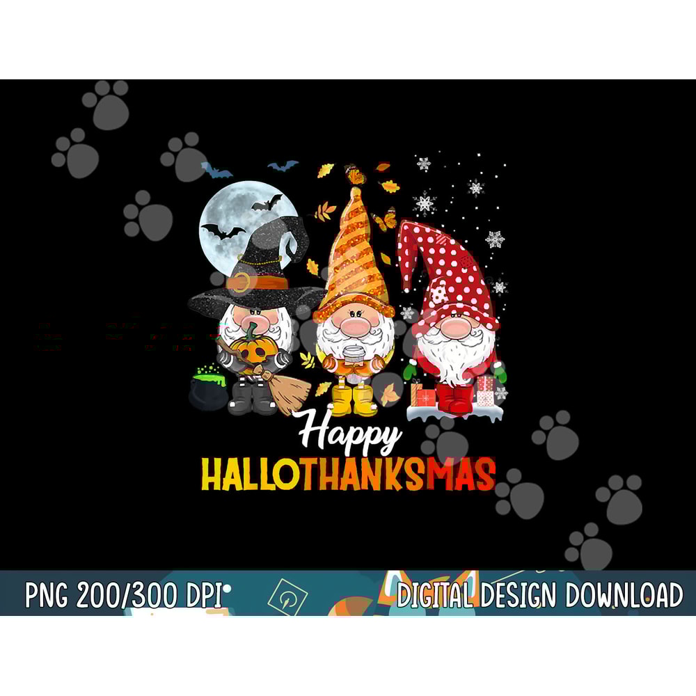Gnomes Lover Halloween Merry Christmas Happy Hallothanksmas png, sublimation copy.jpg