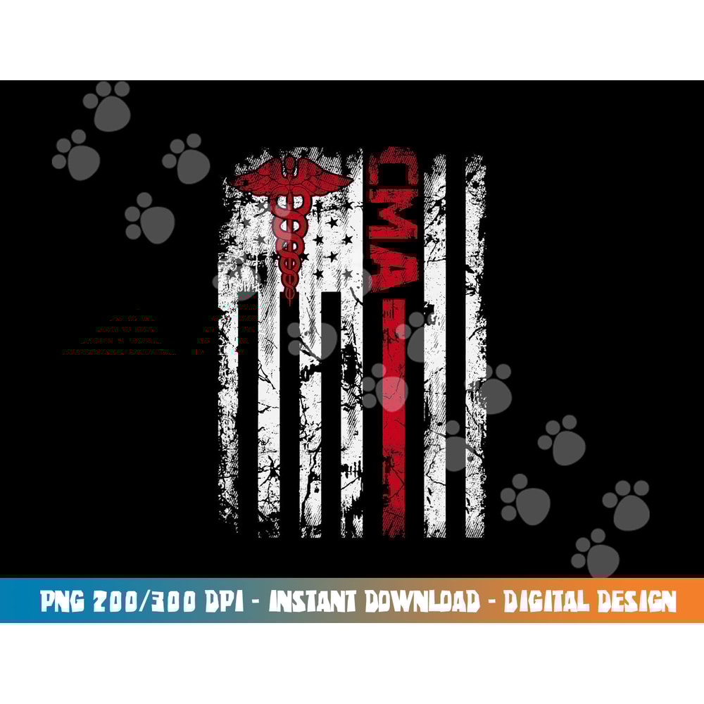 CMA Certified Medical Assistant USA Flag Nurse Medical png, sublimation copy.jpg