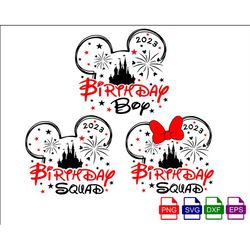 birthday boy svg, family vacation 2023 svg, mickey mouse and minnie mouse head with castle and fireworks, svg, dxf, eps