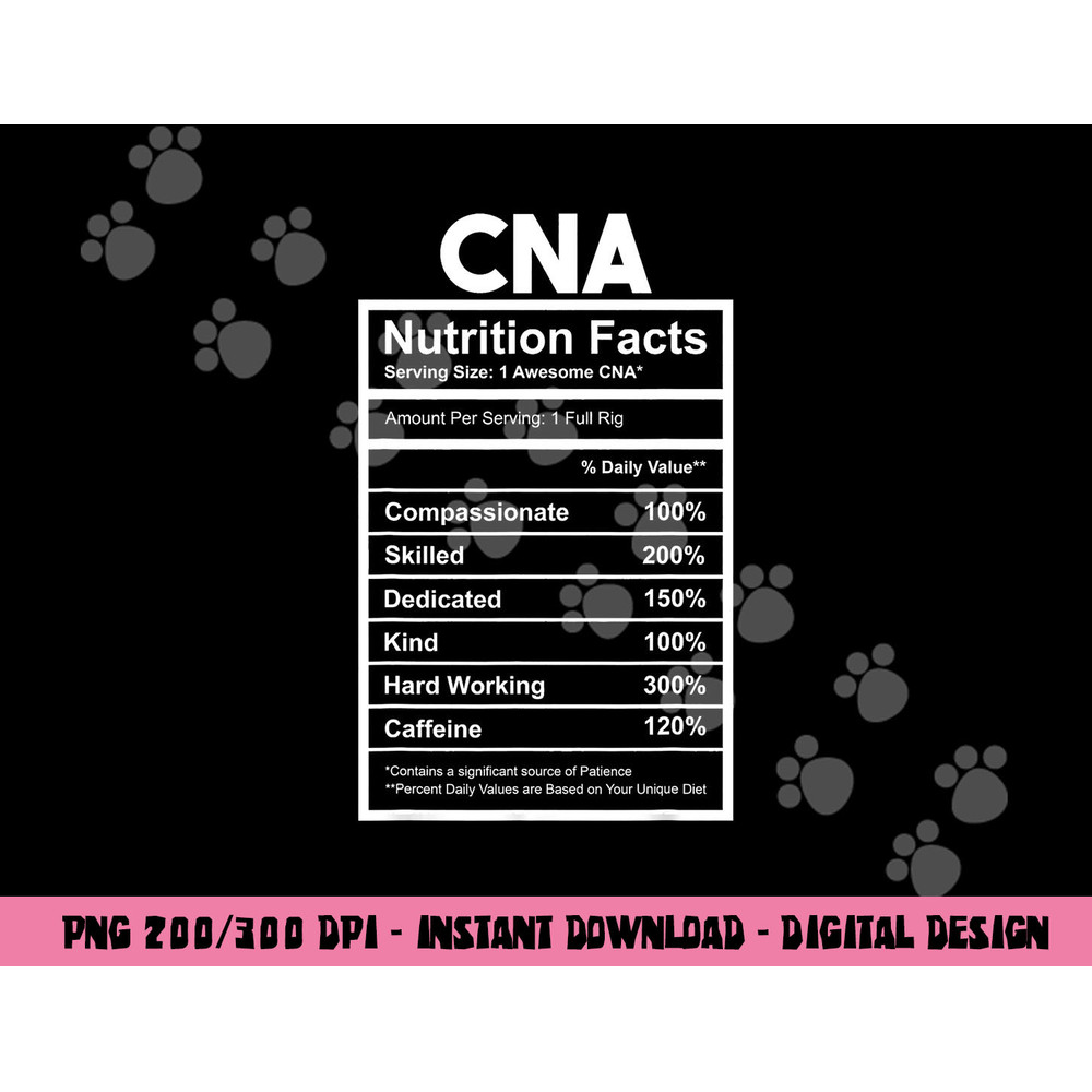 CNA Nutrition Facts Certified Nursing Assistant png,sublimation copy.jpg