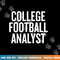 College Football Analyst gift Halloween Christmas Funny C png, sublimation copy.jpg