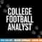 College Football Analyst gift Halloween Christmas Funny C png, sublimation copy.jpg