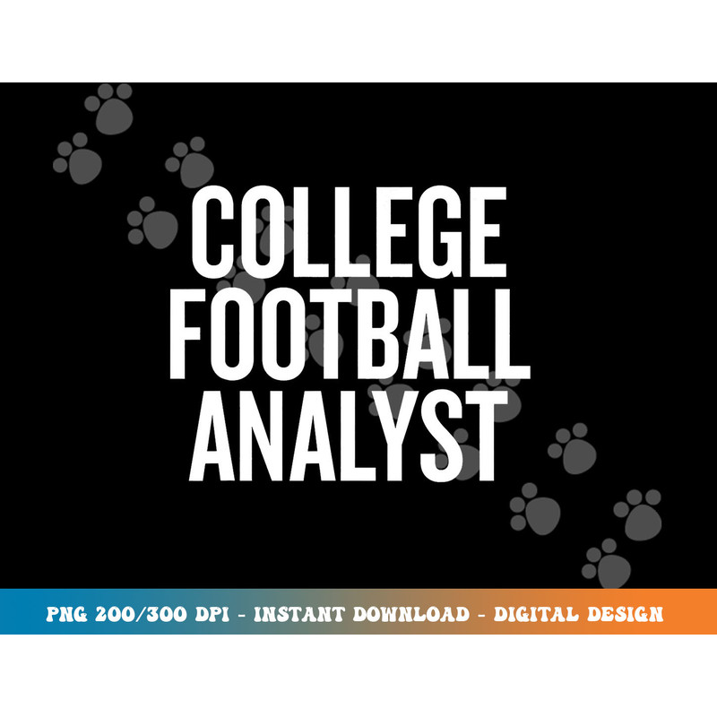 College Football Analyst gift Halloween Christmas Funny C png, sublimation copy.jpg