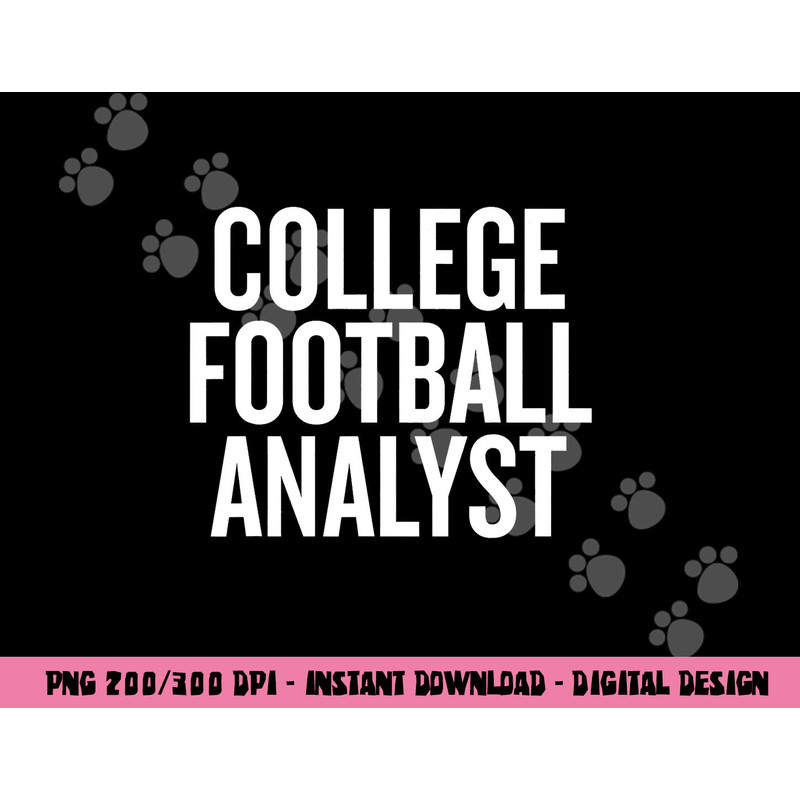 College Football Analyst gift Halloween Christmas Funny C png, sublimation copy.jpg