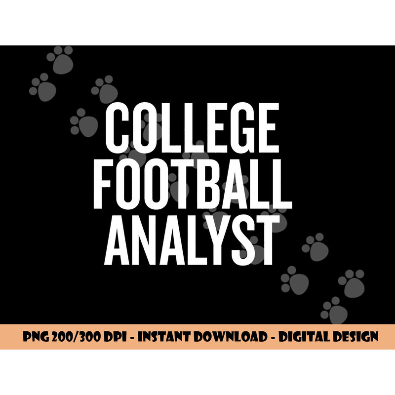 College Football Analyst gift Halloween Christmas Funny C png, sublimation copy.jpg