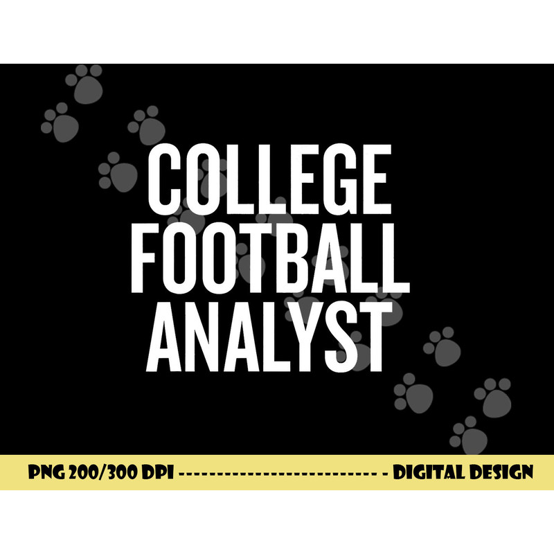 College Football Analyst gift Halloween Christmas Funny C png, sublimation copy.jpg
