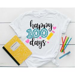 happy 100 days svg, png, 100 days of school sublimation, school svg bundle, 100 days of school svg, teacher svg