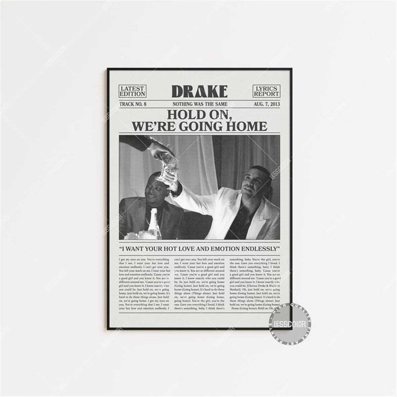 MR-1972023195449-drake-retro-newspaper-print-hold-on-were-going-home-poster-image-1.jpg