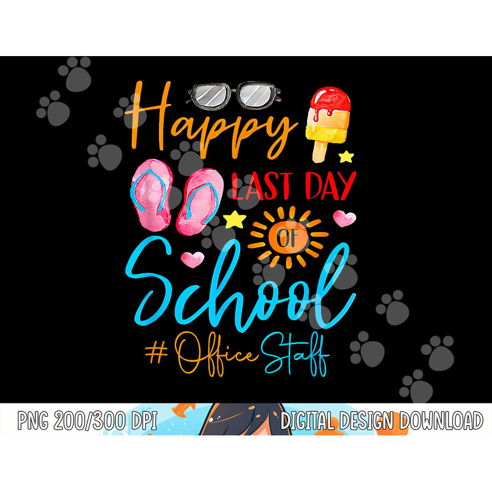 cute summer teacher happy last day of school office staff copy.jpg