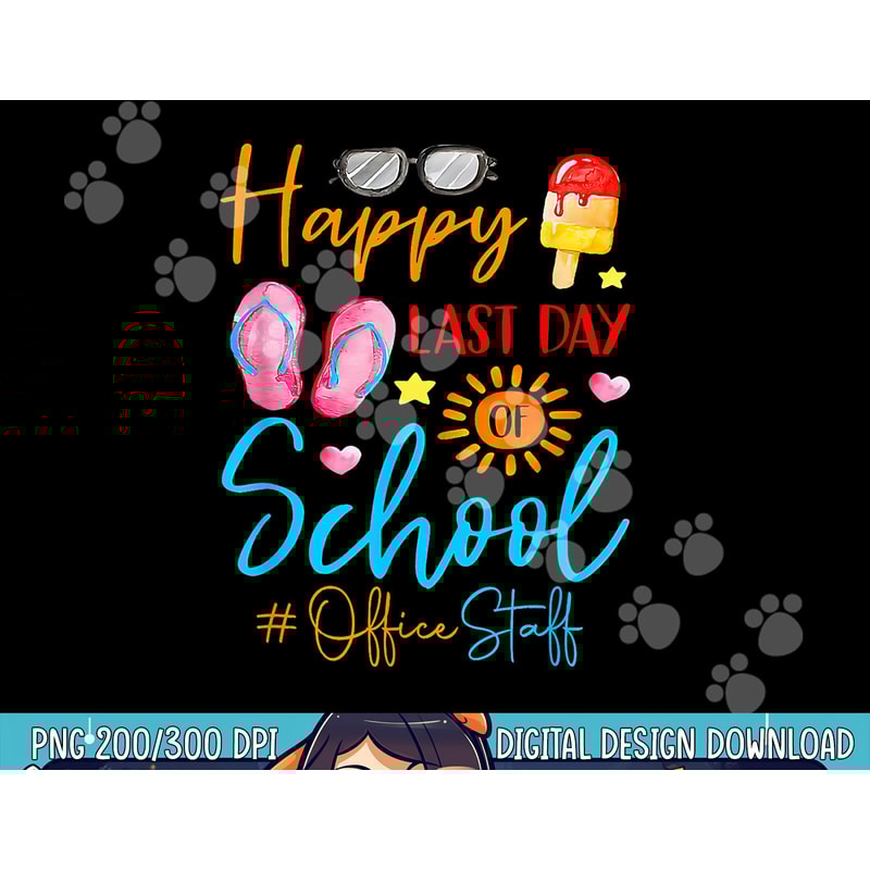cute summer teacher happy last day of school office staff copy.jpg