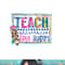 Cute Teach Love And Inspire Men Women Teacher Back To School png, sublimation copy.jpg