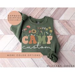Custom Camp Sweatshirt,Camp Gift,Custom Sweatshirt,Wildflower Custom Sweater,Custom Camp Sweater,Camp Crew Sweater,Campi