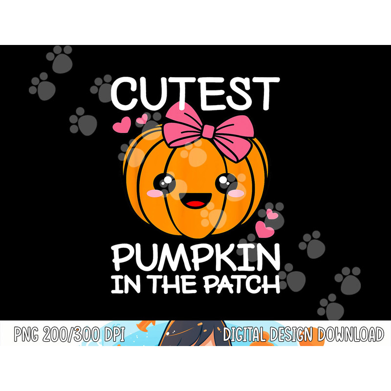 Cutest Pumpkin In The Patch Funny Halloween Thanksgiving png,sublimation copy.jpg