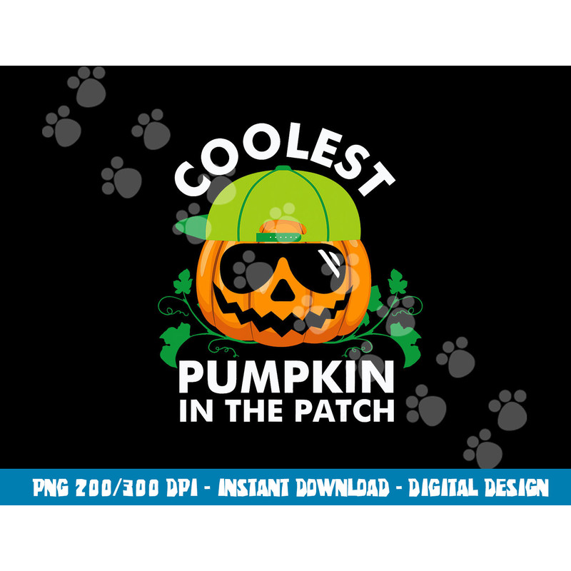 Coolest Pumpkin In The Patch Kids Boys Men Pumpkin Halloween  png,sublimation copy.jpg